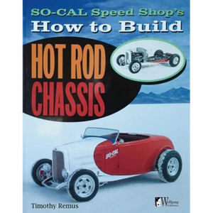 So Cal Speed Shop's How to Build Hot Rod Chassis - Paperback