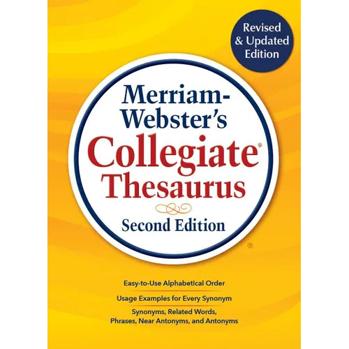 Merriam-Webster's Collegiate Thesaurus: Second Edition - Hardcover