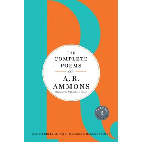 The Complete Poems of A. R. Ammons: Volume 2 1978-2005 - Hardcover
