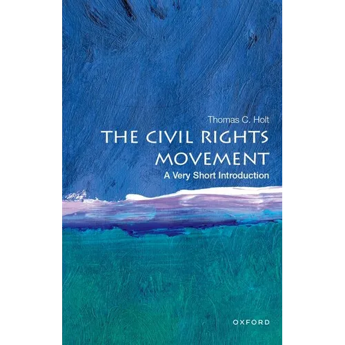 The Civil Rights Movement: A Very Short Introduction - Paperback
