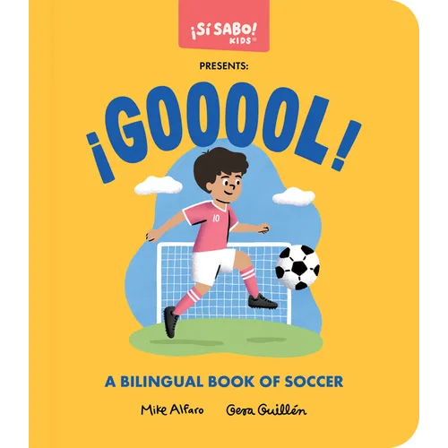 ¡Gooool!: A Soccer Book for Kids (Spanish and English) - Board Book