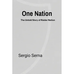 One Nation: The Untold Story of Raider Nation - Paperback