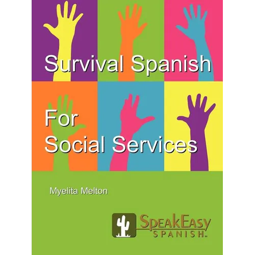 Survival Spanish for Social Services - Paperback