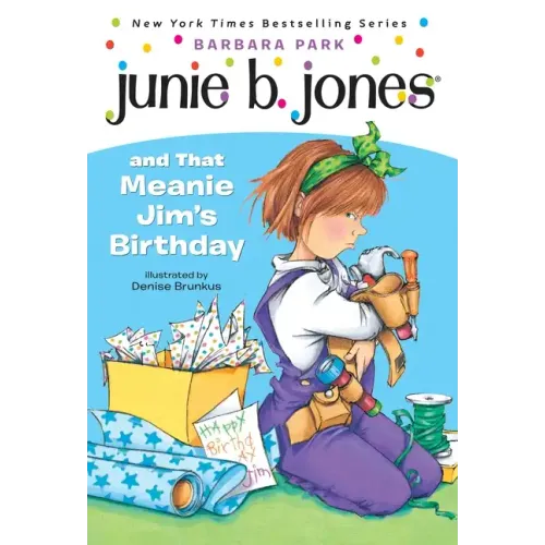 Junie B. Jones #6: Junie B. Jones and That Meanie Jim's Birthday - Paperback