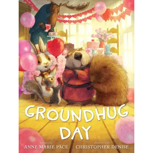 Groundhug Day - Hardcover