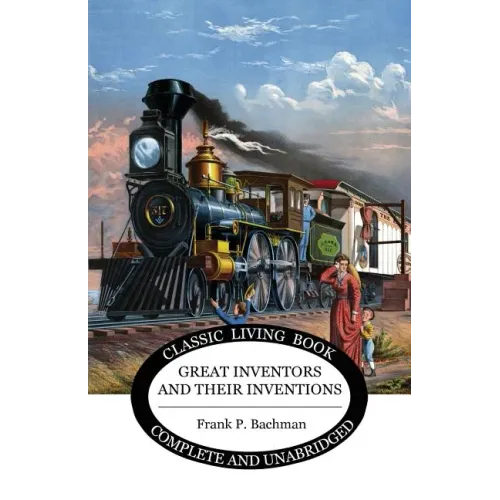 Great Inventors and their Inventions - Paperback