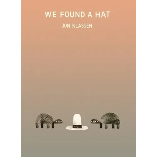 We Found a Hat - Hardcover