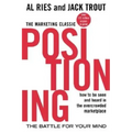 Positioning: The Battle for Your Mind