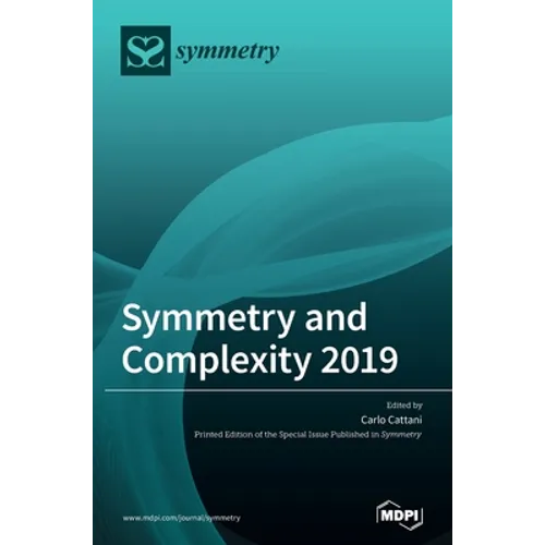Symmetry and Complexity 2019 - Hardcover
