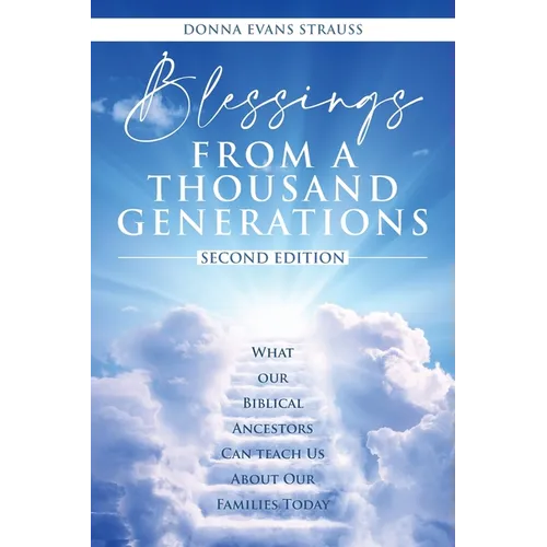 Blessings from a Thousand Generations - Paperback
