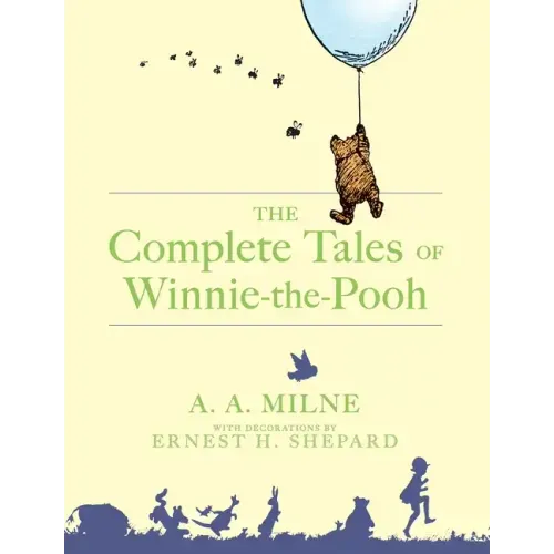 The Complete Tales of Winnie-The-Pooh - Hardcover