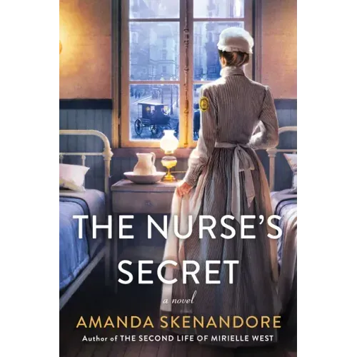 The Nurse's Secret: A Thrilling Historical Novel of the Dark Side of Gilded Age New York City - Paperback