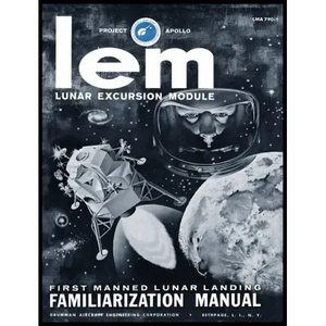 LEM Lunar Excursion Module Familiarization Manual - Hardcover