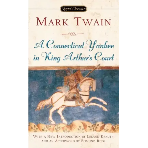 A Connecticut Yankee in King Arthur's Court - Paperback