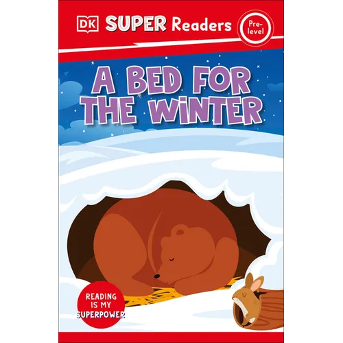 DK Super Readers Pre-Level a Bed for the Winter - Paperback