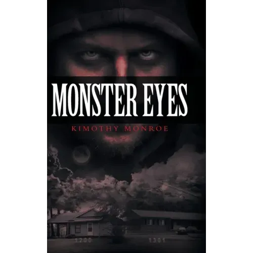 Monster Eyes - Hardcover