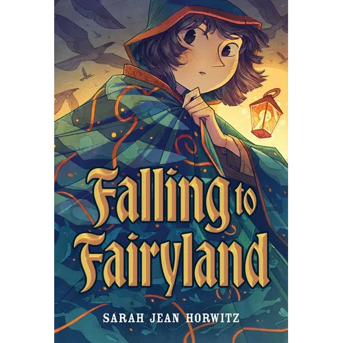 Falling to Fairyland - Hardcover