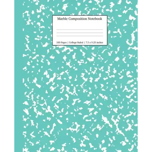 Marble Composition Notebook College Ruled: Turquoise Marble Notebooks, School Supplies, Notebooks for School - Paperback