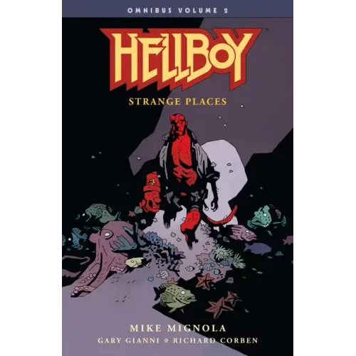 Hellboy Omnibus Volume 2: Strange Places - Paperback