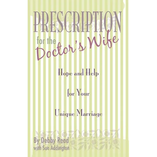 Prescription for the Doctor's Wife - Paperback