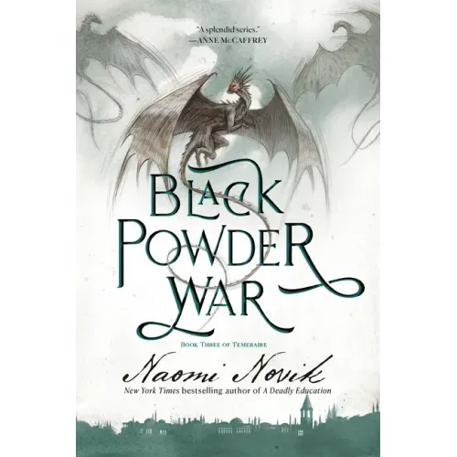 Black Powder War: Book Three of Temeraire - Paperback