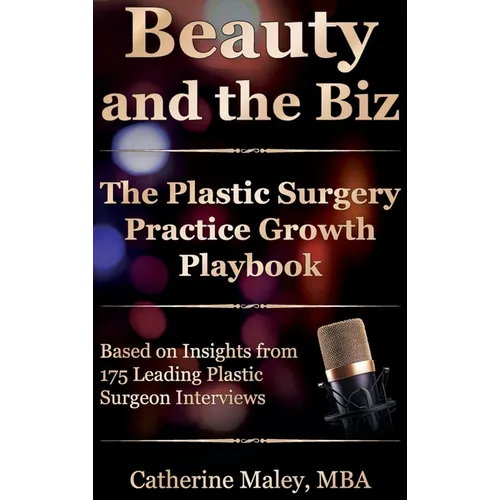 Beauty and the Biz - Hardcover