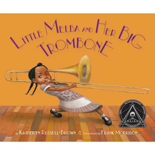 Little Melba and Her Big Trombone - Hardcover