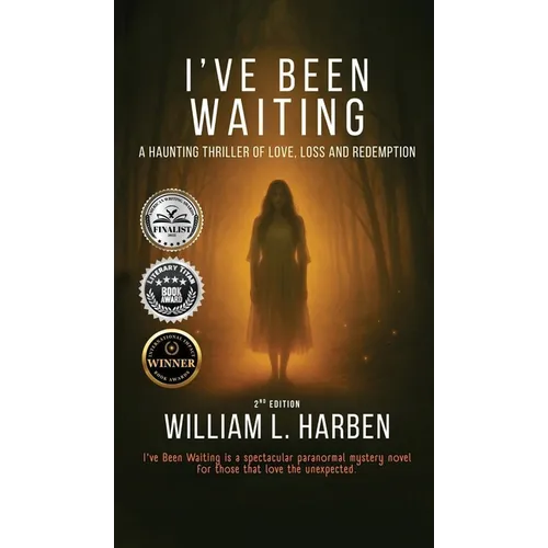 I've Been Waiting: A Haunting Thriller of love, loss and Redemption - Hardcover