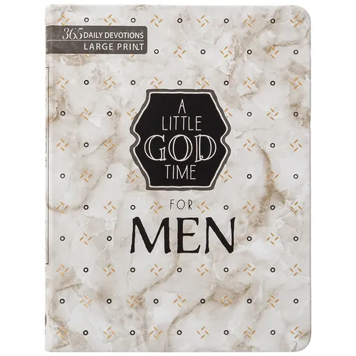 A Little God Time for Men: 365 Daily Devotions (Large Print) - Imitation Leather