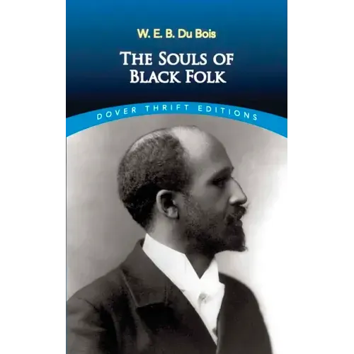 The Souls of Black Folk (Dover Thrift Editions) - Paperback