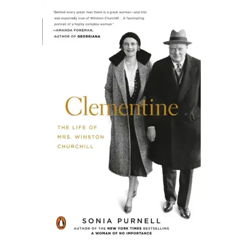 Clementine: The Life of Mrs. Winston Churchill - Paperback
