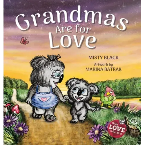 Grandmas Are for Love
