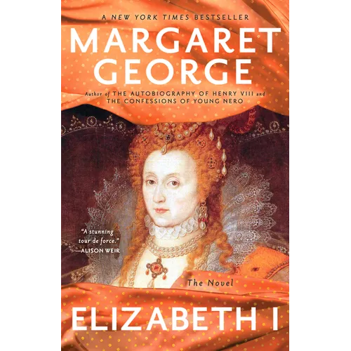 Elizabeth I: The Novel - Paperback