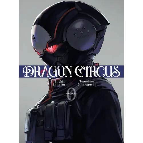 Dragon Circus 0 - Paperback
