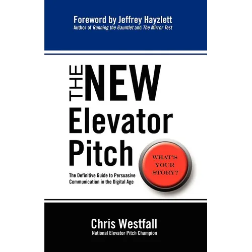 The New Elevator Pitch - Paperback