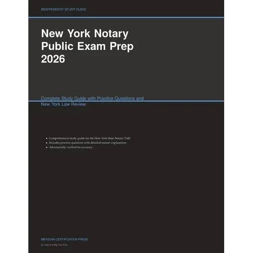 New York Notary Public Exam Prep 2026: Complete Study Guide with Practice Questions and New York Law Review - Paperback