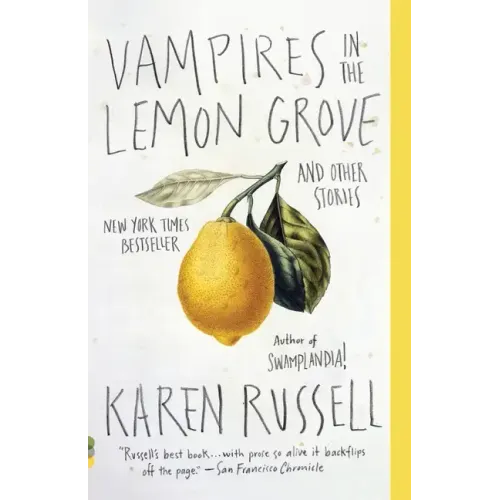 Vampires in the Lemon Grove: And Other Stories - Paperback