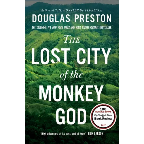 The Lost City of the Monkey God: A True Story - Paperback