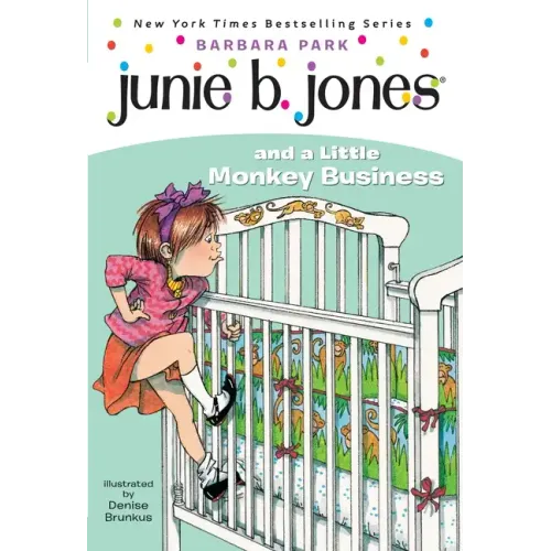 Junie B. Jones #2: Junie B. Jones and a Little Monkey Business - Paperback