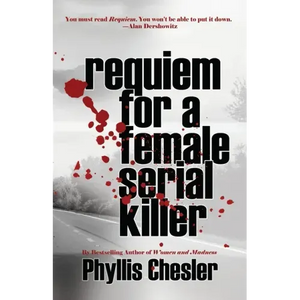Requiem for a Female Serial Killer - Paperback