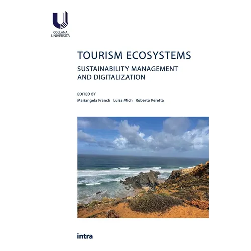 Tourism Ecosystems: Sustainability Management and Digitalization - Paperback