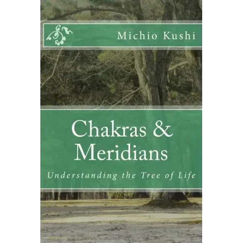 Chakras & Meridians - Paperback