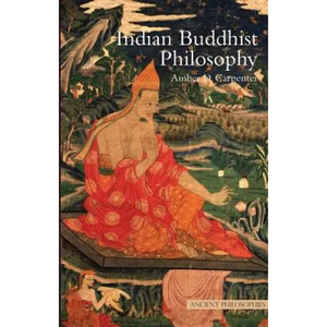 Indian Buddhist Philosophy - Paperback