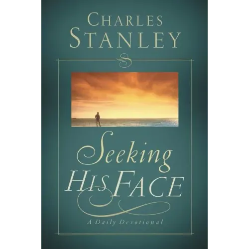 Seeking His Face: A Daily Devotional - Paperback