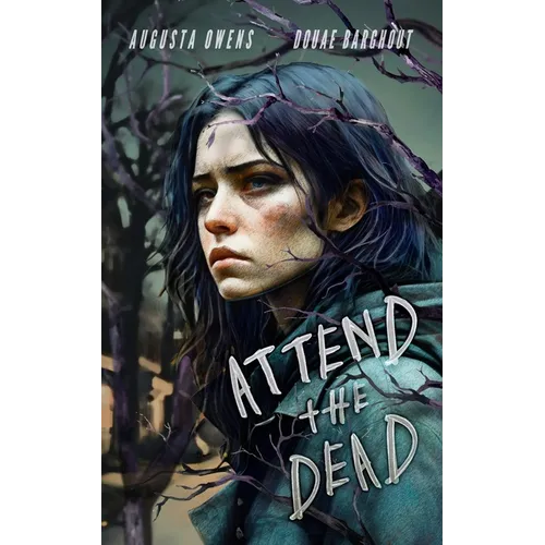Attend the Dead - Paperback