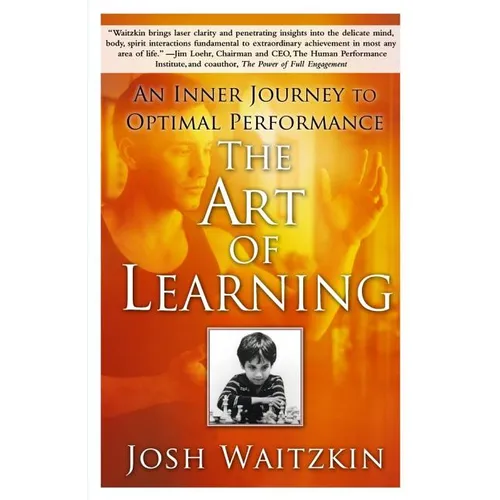 The Art of Learning: An Inner Journey to Optimal Performance - Paperback
