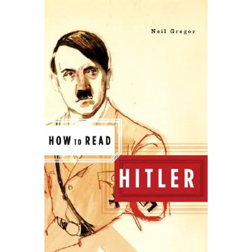 How to Read Hitler - Paperback