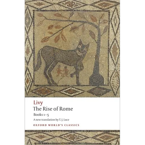 The Rise of Rome: Books One to Five - Paperback