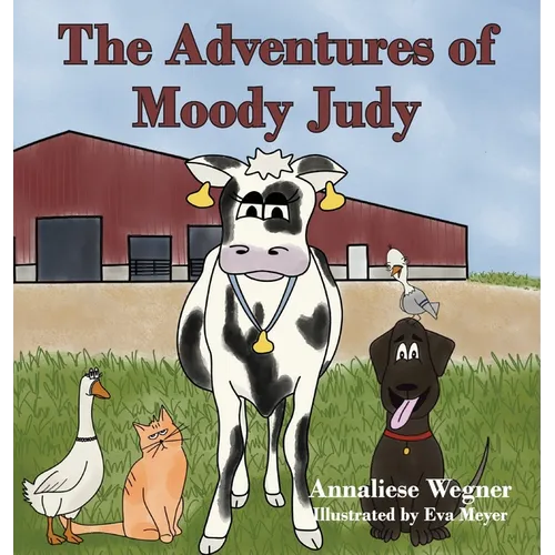 The Adventures of Moody Judy - Hardcover
