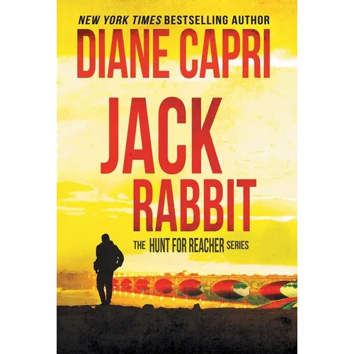 Jack Rabbit: The Hunt for Jack Reacher Series - Hardcover